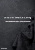 She Builds Without Burning